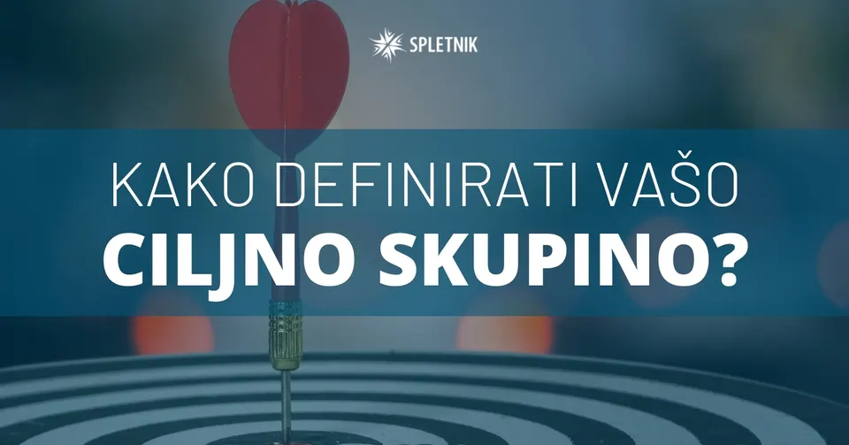 definiranje ciljne skupine v marketingu