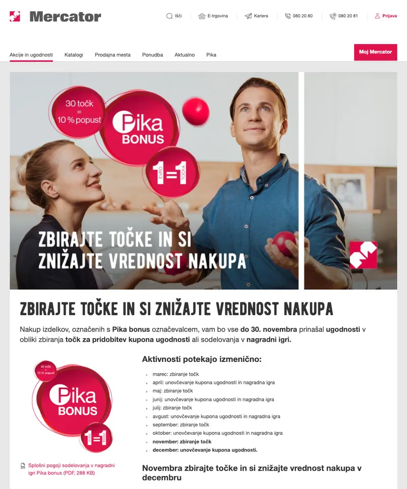 Mercator Pika Program Zvestobe